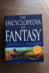 9780312198695-0312198698-The Encyclopedia of Fantasy