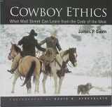 9781933192666-1933192666-Cowboy Ethics