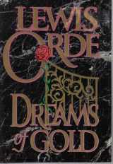 9780821740156-0821740156-Dreams of Gold: A Novel