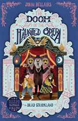 9781848128200-1848128207-The Doom of the Haunted Opera (6) (The House with a Clock in Its Walls)
