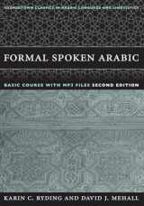 9781589010604-1589010604-Formal Spoken Arabic Basic Course with MP3 Files (Georgetown Classics in Arabic Languages and Linguistics)