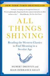 9781416596165-141659616X-All Things Shining: Reading the Western Classics to Find Meaning in a Secular Age