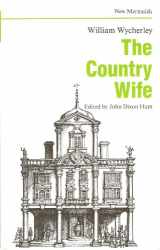 9780713627909-0713627905-The Country Wife (New Mermaid)
