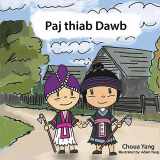 9781955541176-1955541175-Paj thiab Dawb (Sino Tibetan Edition)
