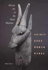 9780813013251-0813013259-African Art at the Harn Museum: Spirit Eyes, Human Hands