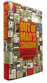 9781416537052-1416537058-Out of Mao's Shadow: The Struggle for the Soul of a New China