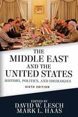 9780813350585-0813350581-The Middle East and the United States