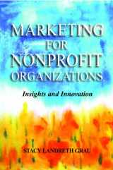 9781935871439-1935871439-Marketing For Nonprofit Organizations: Insights and Innovation