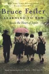 9780060577209-0060577207-Learning to Bow: Inside the Heart of Japan