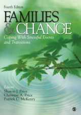 9781412968515-1412968518-Families & Change: Coping With Stressful Events and Transitions