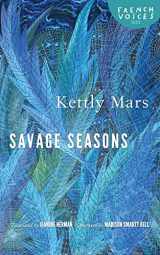 9780803271487-0803271484-Savage Seasons (French Voices)