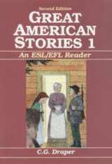 9780133643817-0133643816-Great American Stories, Book 1: An ESL/EFL Reader, Second Edition