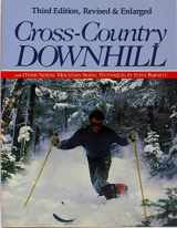 9780914718840-0914718843-Cross-Country Downhill and Other Nordic Mountain Skiing Techniques
