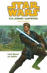 9781593070069-1593070063-Last Stand on Jabiim (Star Wars: Clone Wars, Vol. 3)