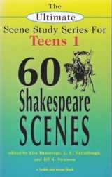 9781575253596-1575253593-The Ultimate Scene Study Series for Teens Volume 1: 60 Shakespeare Scenes (Young Actors Series)