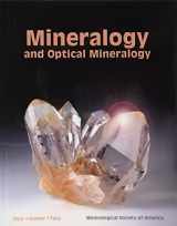 9780939950812-0939950812-Mineralogy And Optical Mineralogy