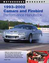 9780760337097-0760337098-1993-2002 Camaro and Firebird Performance Handbook (Motorbooks Workshop)