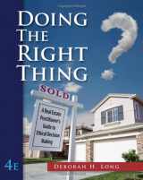 9780324650976-0324650973-Doing the Right Thing: A Real Estate Practitioner's Guide to Ethical Decision Making