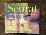 9780520242111-0520242114-Seurat and the Making of 'La Grande Jatte'
