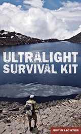 9780762790203-0762790202-Ultralight Survival Kit