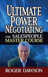 9781722506506-1722506504-Ultimate Power Negotiating for Salespeople Master Course