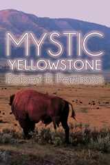 9781684330836-1684330831-Mystic: Yellowstone