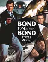 9781843178613-1843178613-Bond on Bond: The Ultimate Book on Over 50 Years of 007