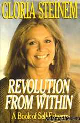 9780316812405-0316812404-Revolution from Within: A Book of Self-Esteem