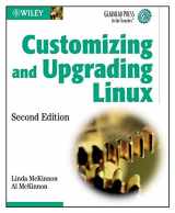 9780471453987-0471453986-Customizing and Upgrading Linux (Gearhead Press in the Trenches)