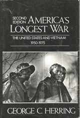 9780075547952-0075547953-America's Longest War: United States and Vietnam, 1950-1975