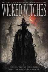 9780998185408-099818540X-Wicked Witches: An Anthology of the New England Horror Writers