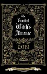 9781621067313-1621067319-The Practical Witch's Almanac 2019: Expanding Horizons