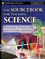 9780787972981-0787972983-The Sourcebook for Teaching Science, Grades 6-12: Strategies, Activities, and Instructional Resources