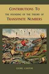 9781891396533-1891396536-Contributions to the Founding of the Theory of Transfinite Numbers