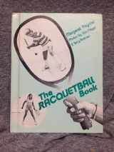 9780671330149-0671330144-The racquetball book