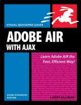 9780321524614-0321524616-Adobe Air With Ajax Adobe Integrated Runtime: Visual Quickpro Guide