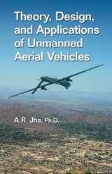 9780367574239-0367574233-Theory, Design, and Applications of Unmanned Aerial Vehicles