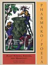 9781562790677-1562790676-Pharmako/Poeia: Plant Powers, Poisons, and Herbcraft