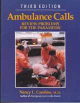 9780316128896-0316128899-Ambulance Calls: Review Problems for the Paramedic