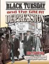 9780778717089-0778717089-Black Tuesday and the Great Depression (Uncovering the Past: Analyzing Primary Sources)