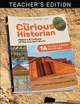 9781600513947-1600513948-The Curious Historian Level 1A: The Early & Middle Bronze Ages Teacher's Edition