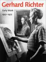 9781606060407-1606060406-Gerhard Richter: Early Work, 1951–1972