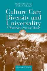 9780763734374-0763734373-Culture Care Diversity & Universality: A Worldwide Nursing Theory: A Worldwide Nursing Theory