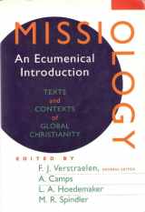 9780802804877-080280487X-Missiology: An Ecumenical Introduction : Texts and Contexts of Global Christianity