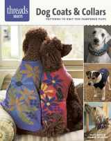 9781627100984-1627100989-Dog Coats & Collars: patterns to knit for pampered pups