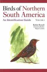 9780300124156-0300124155-Birds of Northern South America: An Identification Guide, Volume 2: Plates and Maps
