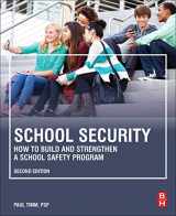 9780323852661-0323852661-School Security: How to Build and Strengthen a School Safety Program