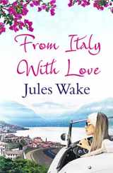 9780008126346-0008126348-From Italy With Love: A gorgeous escapist summer read for women!