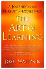 9780743277457-0743277457-The Art of Learning: A Journey in the Pursuit of Excellence