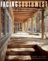 9780393730678-0393730670-Facing Southwest: The Life & Houses of John Gaw Meem